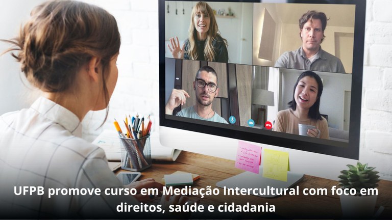 UFPB promove curso em Mediação Intercultural com foco em direitos, saúde e cidadania